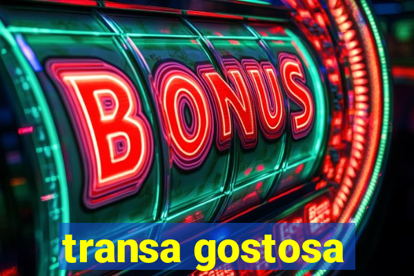 transa gostosa